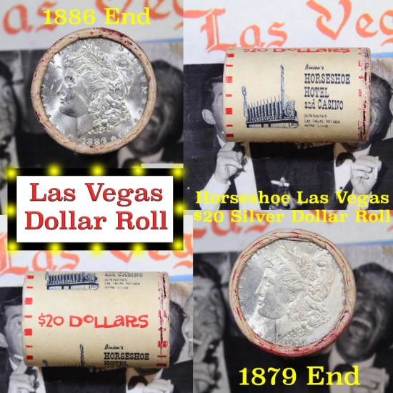 ***Auction Highlight*** Full Morgan/Peace Casino Las Vegas Horseshoe silver $1 roll $20, 1886 & 1879