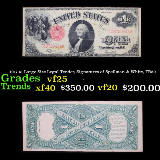 1917 $1 Large Size Legal Tender, Signatures of Spellman & White, FR39  Grades vf+