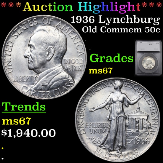 ***Auction Highlight*** 1936 Lynchburg Old Commem Half Dollar 50c Graded ms67 By SEGS (fc)