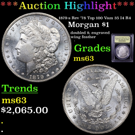 ***Auction Highlight*** 1879-s Rev '78 Top 100 Vam 35 I4 R4 Morgan Dollar $1 Graded Select Unc By US