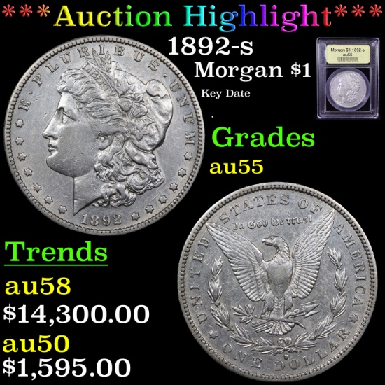 ***Auction Highlight*** 1892-s Morgan Dollar $1 Graded Choice AU By USCG (fc)