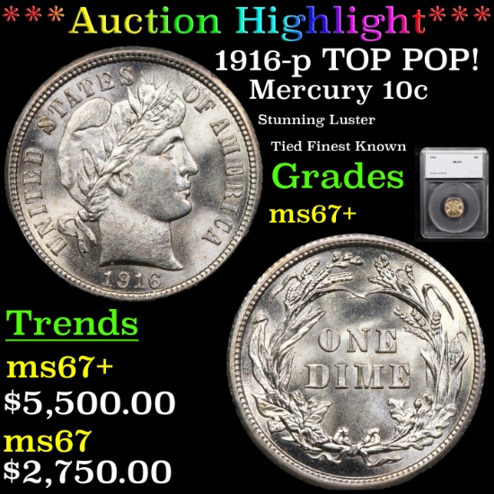 ***Auction Highlight*** 1916-p TOP POP! Mercury Dime 10c Graded ms67+ By SEGS (fc)