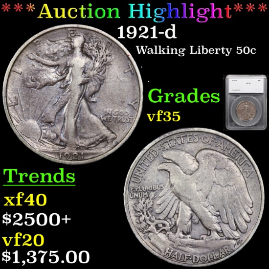***Auction Highlight*** 1921-d Walking Liberty Half Dollar 50c Graded vf35 By SEGS (fc)