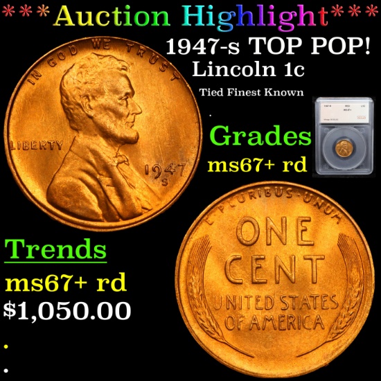 ***Auction Highlight*** 1947-s TOP POP! Lincoln Cent 1c Graded ms67+ rd By SEGS (fc)