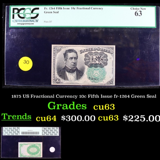 PCGS 1875 US Fractional Currency 10c Fifth Issue fr-1264 Green Seal Graded cu63 By PCGS