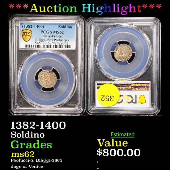 ***Auction Highlight*** PCGS 1382-1400 Soldino Graded ms62 By PCGS (fc)