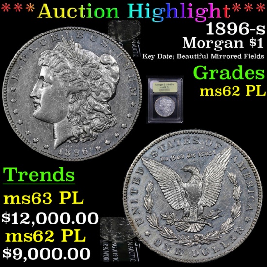 ***Auction Highlight*** 1896-s Morgan Dollar $1 Graded Select Unc PL By USCG (fc)