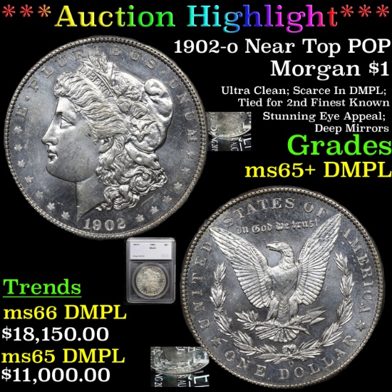 ***Auction Highlight*** 1902-o Near Top POP Morgan Dollar $1 Graded ms65+ DMPL By SEGS (fc)