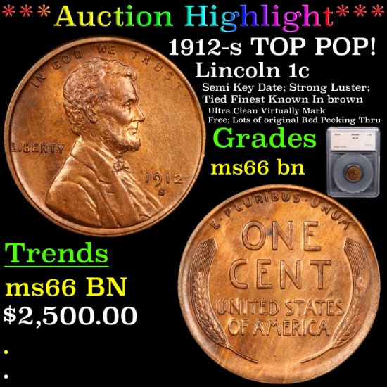 ***Auction Highlight*** 1912-s TOP POP! Lincoln Cent 1c Graded ms66 bn By SEGS (fc)