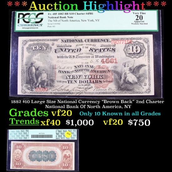 ***Auction Highlight*** PCGS 1882 $10 Large Size National Currency "Brown Back" 2nd Charter National