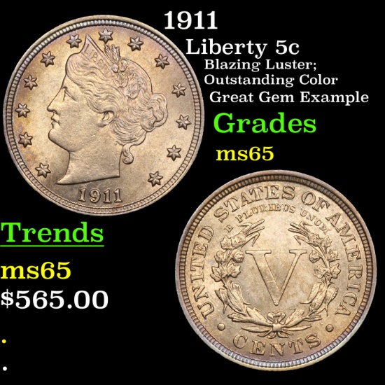 1911 Liberty Nickel 5c Grades GEM Unc