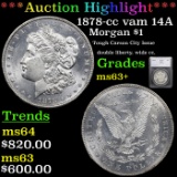 ***Auction Highlight*** 1878-cc vam 14A Morgan Dollar $1 Graded ms63+ By SEGS (fc)