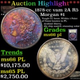 ***Auction Highlight*** 1878-cc vam 2A R5 Morgan Dollar $1 Graded GEM+ UNC PL By USCG (fc)