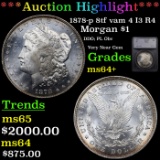 ***Auction Highlight*** 1878-p 8tf vam 4 I3 R4 Morgan Dollar $1 Graded ms64+ By SEGS (fc)