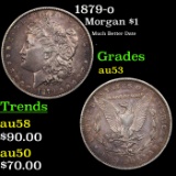 1879-o Morgan Dollar $1 Grades Select AU