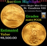 ***Auction Highlight*** PCGS 1915-s Major Mint Error Gold St. Gaudens Double Eagle $20 Graded ms64 B