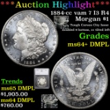 ***Auction Highlight*** 1884-cc vam 7 I3 R4 Morgan Dollar $1 Graded ms64+ DMPL By SEGS (fc)