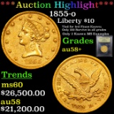 ***Auction Highlight*** 1855-o Gold Liberty Eagle $10 Grades Choice AU/BU Slider+ By SEGS (fc)