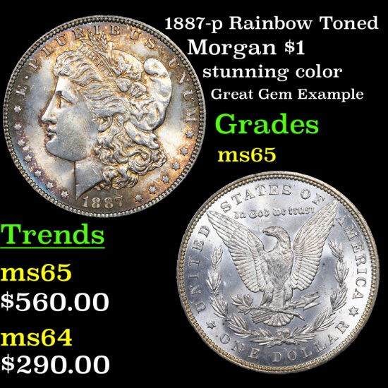 1887-p Rainbow Toned Morgan Dollar $1 Grades GEM Unc