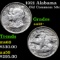 1921 Alabama Old Commem Half Dollar 50c Grades Choice AU/BU Slider+