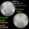 1897-p Morgan Dollar $1 Grades Choice+ Unc