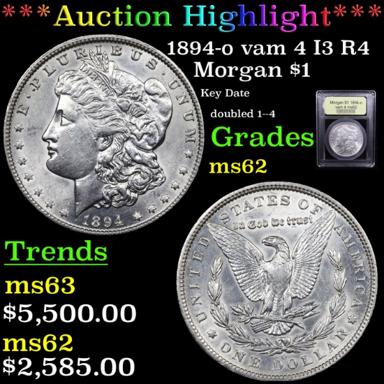 ***Auction Highlight*** 1894-o vam 4 I3 R4 Morgan Dollar $1 Graded Select Unc By USCG (fc)