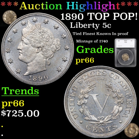 Proof ***Auction Highlight*** 1890 TOP POP! Liberty Nickel 5c Graded pr66 By SEGS (fc)