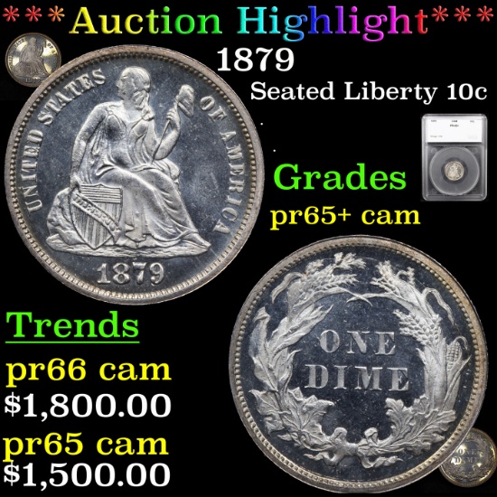 Proof ***Auction Highlight*** 1879 Seated Liberty Dime 10c Graded pr65+ cam By SEGS (fc)