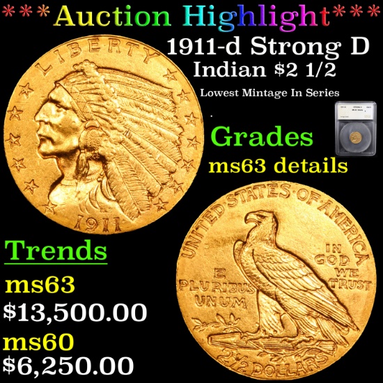 ***Auction Highlight*** 1911-d Strong D Gold Indian Quarter Eagle $2 1/2 Graded ms63 details By SEGS