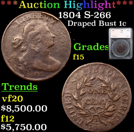 ***Auction Highlight*** 1804 S-266 Draped Bust Large Cent 1c Graded f15 By SEGS (fc)