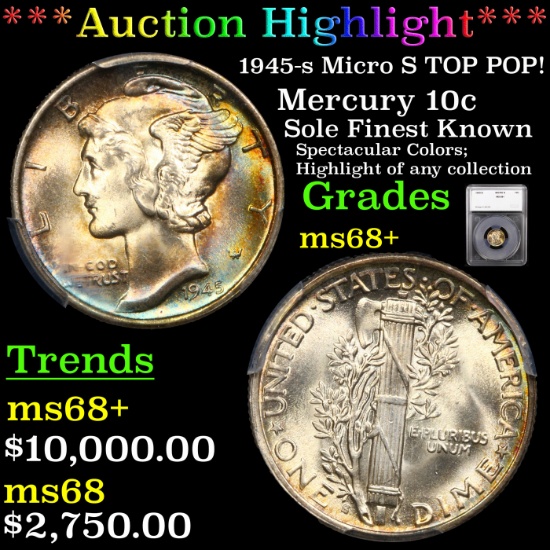 ***Auction Highlight*** 1945-s Micro S TOP POP! Mercury Dime 10c Graded ms68+ By SEGS (fc)