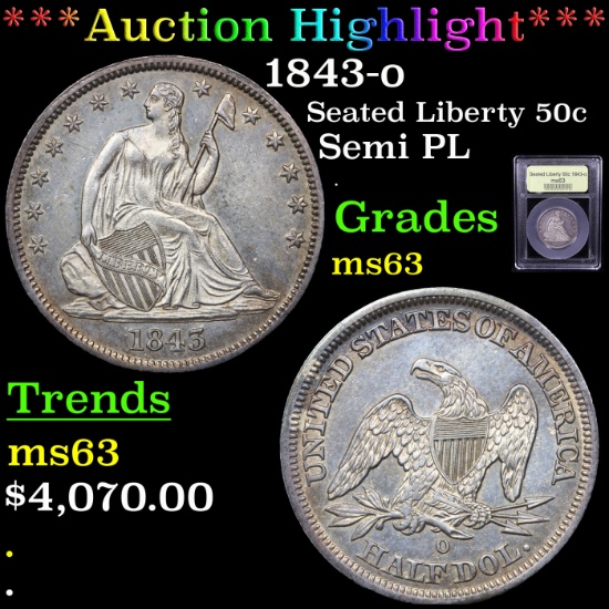 ***Auction Highlight*** 1843-o Seated Half Dollar 50c Graded Select Unc By USCG (fc)