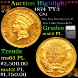 ***Auction Highlight*** 1874 TY3 Gold Dollar $1 Graded ms63 PL By SEGS (fc)