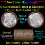 ***Auction Highlight*** Full solid date 1921-p Uncirculated Morgan silver dollar roll, 20 coins (fc)