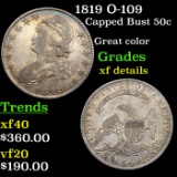 1819 O-109 Capped Bust Half Dollar 50c Grades xf details