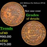 1837 Millions For Defence HT-49 Hard Times Token 1c Grades xf details