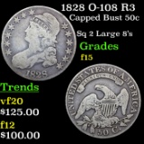 1828 O-108 R3 Capped Bust Half Dollar 50c Grades f+