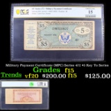 PCGS Military Payment Certificate (MPC) Series 472 $5 Key To Series Graded f15 By PCGS