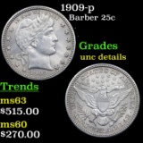 1909-p Barber Quarter 25c Grades Unc Details