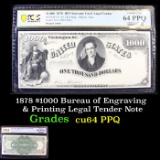 PCGS 1878 $1000 Bureau of Engraving & Printing Legal Tender Note Graded cu64 PPQ By PCGS