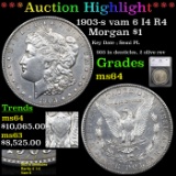 ***Auction Highlight*** 1903-s vam 6 I4 R4 Morgan Dollar $1 Graded ms64 By SEGS (fc)