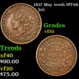 1837 May tenth HT-68 Hard Times Token 1c Grades vf++