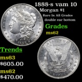 1888-s vam 10 Morgan Dollar $1 Grades Select Unc