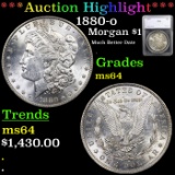 ***Auction Highlight*** 1880-o Morgan Dollar $1 Graded ms64 By SEGS (fc)