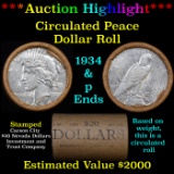 ***Auction Highlight*** Full solid Date Peace silver dollar roll, 20 coin 1934 & 'P' Ends (fc)