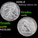 1938-d Walking Liberty Half Dollar 50c Grades AU, Almost Unc