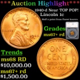 ***Auction Highlight*** 1940-d Near TOP POP! Lincoln Cent 1c Graded ms67+ rd By SEGS (fc)