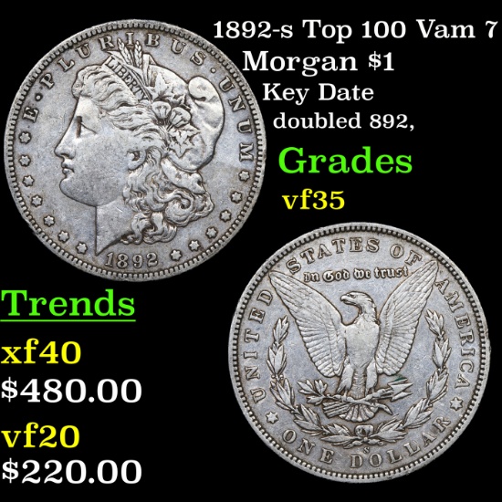 1892-s Top 100 Vam 7 Morgan Dollar $1 Grades vf++