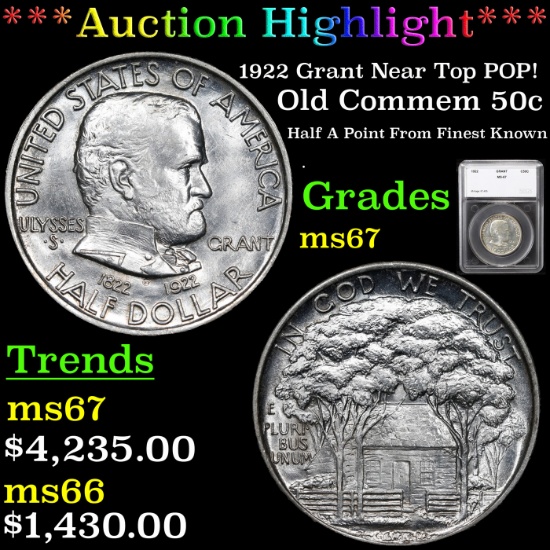 ***Auction Highlight*** 1922 Grant Near Top POP! Old Commem Half Dollar 50c Graded ms67 By SEGS (fc)