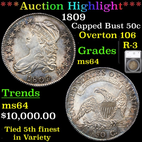 ***Auction Highlight*** 1809 O-106 R-3 Capped Bust Half Dollar 50c Graded ms64 By SEGS (fc)